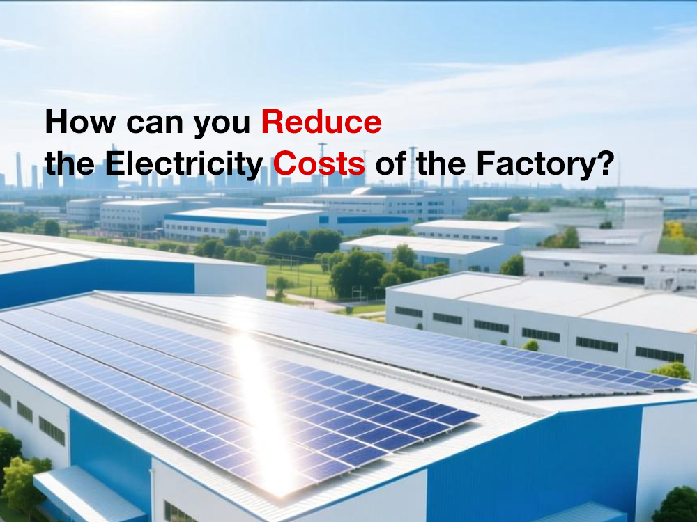 En una era de crecientes facturas de electricidad, ¿cómo puede su fábrica estabilizar los costos de energía?