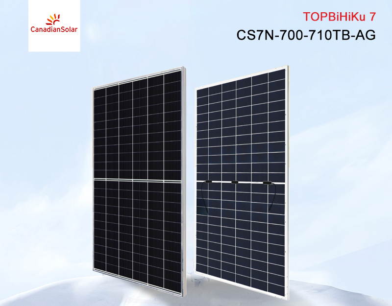 Topbihiku7 Candian Solar Bifaical 700W